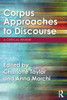 Corpus Approaches to Discourse: A Critical Review