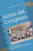 Actas del Congreso: III Congreso Internacional del Laicado (Spanish Edition)