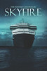 SKYFIRE: THE PORTENT CHRONICLES