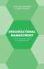 Organizational Management: Policies and Practices