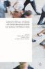 Longitudinal Studies on the Organization of Social Interaction