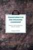 Transformative and Engaging Leadership: Lessons from Indigenous African Women (Palgrave Studies in African Leadership)