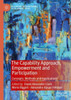The Capability Approach, Empowerment and Participation: Concepts, Methods and Applications (Rethinking International Development series)