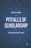 Pitfalls of Scholarship: Lessons from Islamic Studies
