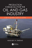 Production Chemicals for the Oil and Gas Industry
