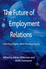 The Future of Employment Relations: New Paradigms, New Developments: 2011