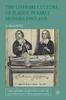 The Literary Culture of Plague in Early Modern England (Early Modern Literature in History)