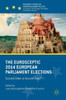 The Eurosceptic 2014 European Parliament Elections: Second Order or Second Rate? (Palgrave Studies in European Union Politics)