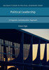 Political Leadership: A Pragmatic Institutionalist Approach (Palgrave Studies in Political Leadership)