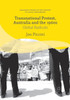 Transnational Protest, Australia and the 1960s (Palgrave Studies in the History of Social Movements)