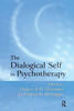 The Dialogical Self in Psychotherapy: An Introduction