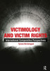 Victimology and Victim Rights: International comparative perspectives