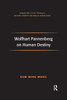 Wolfhart Pannenberg on Human Destiny (Routledge New Critical Thinking in Religion, Theology and Biblical Studies)