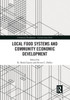 Local Food Systems and Community Economic Development