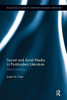 Sound and Aural Media in Postmodern Literature: Novel Listening (Routledge Studies in Twentieth-Century Literature)
