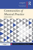 Communities of Musical Practice (SEMPRE Studies in The Psychology of Music)