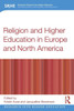 Religion and Higher Education in Europe and North America (Research into Higher Education)
