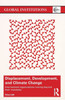 Displacement, Development, and Climate Change: International organizations moving beyond their mandates (Global Institutions)