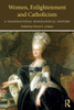 Women, Enlightenment and Catholicism: A Transnational Biographical History