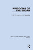 Kingdoms of the Sudan (Routledge Library Editions: Sudan)