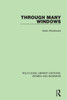 Through Many Windows (Routledge Library Editions: Women and Business)