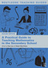 A Practical Guide to Teaching Mathematics in the Secondary School (Routledge Teaching Guides)
