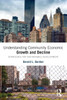 Understanding Community Economic Growth and Decline