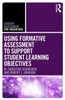 Using Formative Assessment to Support Student Learning Objectives (Student Assessment for Educators)