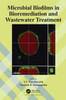 Microbial Biofilms in Bioremediation and Wastewater Treatment