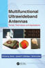 Multifunctional Ultrawideband Antennas: Trends, Techniques and Applications