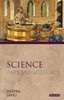 Science: Antiquity and its Legacy (Ancients and Moderns)