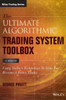 The Ultimate Algorithmic Trading System Toolbox + Website (Wiley Trading)