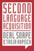 Second Language Acquisition Second Language Systems