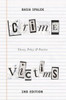 Crime Victims: Theory, Policy and Practice