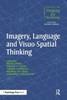 Imagery, Language and Visuo-Spatial Thinking (Current Issues in Thinking and Reasoning)