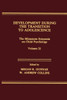 Development During the Transition to Adolescence: The Minnesota Symposia on Child Psychology, Volume 21 (Minnesota Symposia on Child Psychology Series)