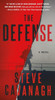 The Defense: A Novel (Eddie Flynn, 1)