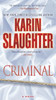 Criminal: A Novel (Will Trent)