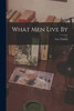 What men Live By