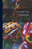 Chary na Ukra?ni (Ukrainian Edition)