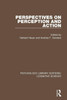 Perspectives on Perception and Action (Psychology Library Editions: Cognitive Science)