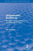 Unspeakable Sentences (Routledge Revivals): Narration and Representation in the Language of Fiction