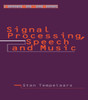 Signal Processing, Speech and Music (Studies on New Music Research)