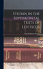 Studies in the Septuagintal Texts of Leviticus