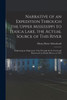 Narrative of an Expedition Through the Upper Mississippi to Itasca Lake, the Actual Source of This River: Embracing an Exploratory Trip Through the St. Croix and Burntwood (or Broule) Rivers, in 1832