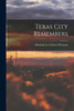 Texas City Remembers