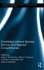 Knowledge Intensive Business Services and Regional Competitiveness (Routledge Advances in Regional Economics, Science and Policy)
