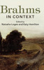 Brahms in Context (Composers in Context)