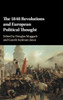 The 1848 Revolutions and European Political Thought