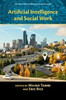 Artificial Intelligence and Social Work (Artificial Intelligence for Social Good)